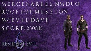 Resident Evil 6 (PC) - Mercenaries No Mercy Duo  - Rooftop Mission - W/ Evil Dave ️ - 2308k