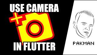 Use CAMERA in FLUTTER