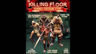 Killing Floor Summer Event Soundtrack - Stilt Walker