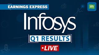 Live: Infosys Q1 Results Beats Estimates | Net profit ₹6,368 Cr | Earnings Express