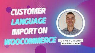 Odoo WooCommerce Connector PRO - Customer language import