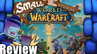 Small World of Warcraft Review   with The Dice Tower