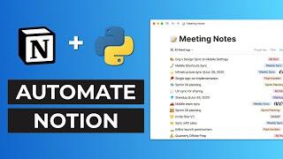 How to automate Notion with Python | Notion API Tutorial