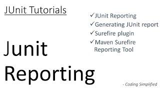 JUnit Reporting - 4: Reporting in JUnit