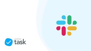 MeisterTask's Slack Integration: Connect Your Task Manager With Your Chat App