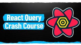 Learn React Query In 50 Minutes