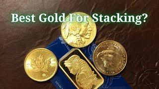 What Gold Should Be in Your Stack?