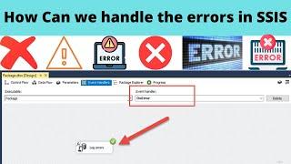 43 Error handling in SSIS | How to handle errors in SSIS