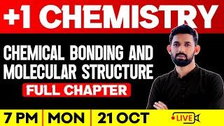 Plus One Chemistry | Chemical Bonding and Molecular Structure | Full Chapter | Exam Winner Plus One