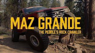 Maz Grande - The People's Rock Crawler - OVERVIEW