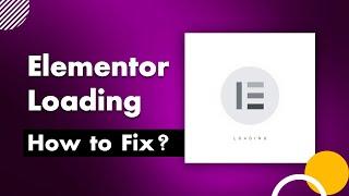 Fixing Elementor Loading Problems FAST | Elementor Not Working | WP Bravo