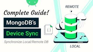 Full Guide to MongoDB's Device Sync Service for a Data Synchronization - Android (Kotlin SDK)
