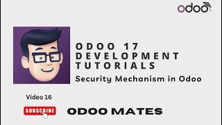 Security In Odoo | Odoo User Groups | Odoo Record Rules | Odoo Access Right