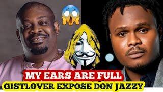 DON JAZZY is the DIDDY of Nigeria Recruiting Young boys GISTLOVER Call out Don Jazzy