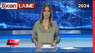 Edicioni i Lajmeve Tv Klan 9  Shtator 2024, ora 15:30 | Lajme - News