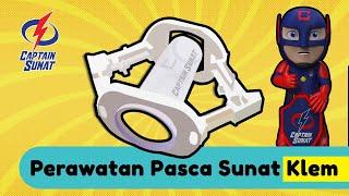 Perawatan Pasca Sunat Klem/klamp diRumah