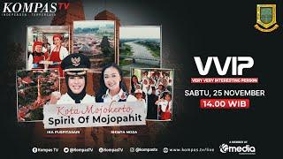 Kota Mojokerto, Spirit of Mojopahit | VVIP