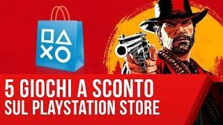 Sconti PlayStation Store: 5 giochi PS4 da comprare assolutamente