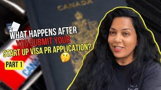 What Happens After You Submit Your Start Up Visa PR Application?