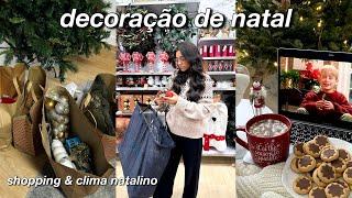 DECORANDO O APARTAMENTO PRO NATAL || montamos a árvore, shopping & compras de decoração ️