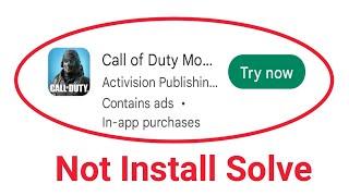 How To Fix Can't Install Call of Duty App Error on Google Play Store | Try now