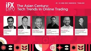 The Asian Century: Tech Trends In Online Trading