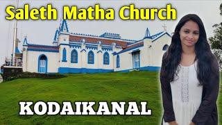 La Saleth Church | Kodaikanal @MerlinMithun22 #kodaikanal  #catholicchurch