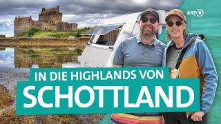 Scotland - With the caravan into the Highlands | ARD Reisen