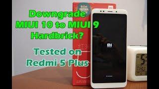 Downgrade MIUI 10 ke MIUI 9 Bikin Hardbrick Masa Sih? Tested Redmi 5 Plus