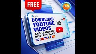 YouTube Downloader & Language Translator