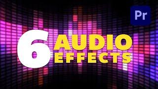 6 Must Know Creative Audio Effects in Adobe Premiere Pro