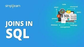 SQL Joins | Joins In SQL | Joins In SQL With Examples | SQL Tutorial For Beginners | Simplilearn