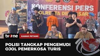 Tampang Pelaku Pengemudi Ojol Perkosa Turis | Kabar Petang tvOne