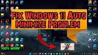 Quick Fix Auto-Minimize Problem in Win 10/11 || Hot-Fix || Full-Screen Not Working Fix