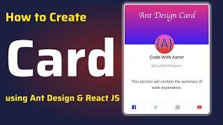 How to Create React JS Card Component Using Ant Design UI | Antd Card Title, Avatar and Social Links