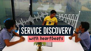 Service discovery and heartbeats in micro-services 