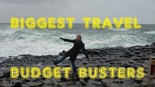 6 Biggest Travel Budget Busters & How to Avoid Them