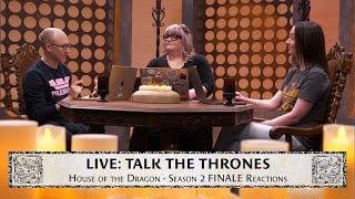 'House of the Dragon' Season 2, Episode 8 Reactions | Talk the Thrones