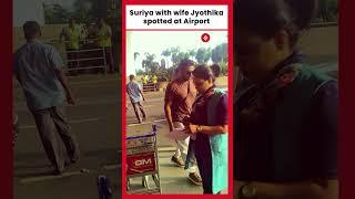 Suriya with wife Jyothika spotted at the Airport