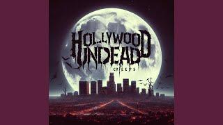 Hollywood Undead Creeps (feat. Deuce)