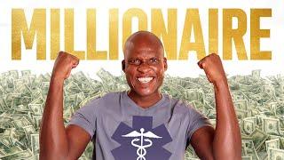 From Healthcare Worker To Millionaire