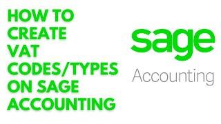 How to Add/Create VAT Codes/VAT Types on Sage Accounting