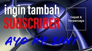 TEMPAT SALING SUBSCRIBE PALING AMANAH TERBARU