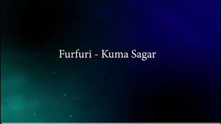 ABA JANE VAYE JAU (FURFURI) LYRIC - KUMA SAGAR ​⁠