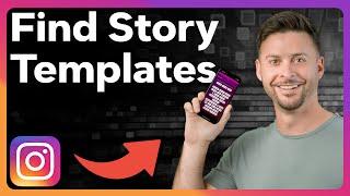 How To Find Story Templates On Instagram