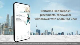 Fast Fixed Deposit transactions with OCBC RM Chat