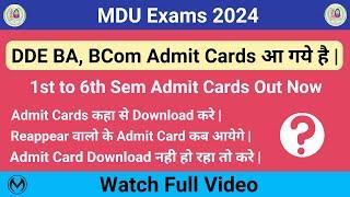 MDU DDE BA, BCom Admit Cards आ गये है | Admit Cards Download कैसे करे | Reappear Exams Admit Cards |