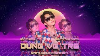 (Synthwave Disco 80s) Đừng Về Trễ - Sơn Tùng M-TP | Prod. by SenTfour