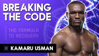 Breaking The Code : Ready,Fight,Recovery With Kamaru Usman