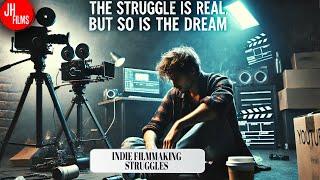 The Struggle is Real, But So is the Dream | Keep Making Movies  | J. Horton Films